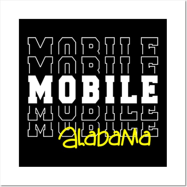 Mobile city Alabama Mobile AL Wall Art by TeeLogic